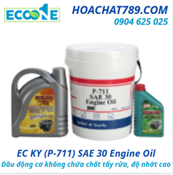 EC KY (P-711) SAE 30 Engine Oil Dầu động cơ không chứa chất tẩy rửa, độ nhớt cao
